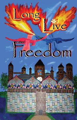 Cover for Long Live Freedom