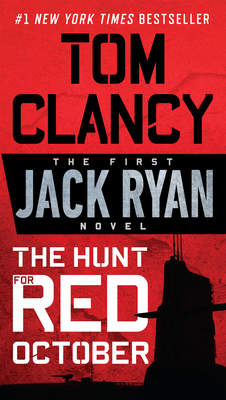 The Hunt for Red October (A Jack Ryan Novel #1) Cover Image