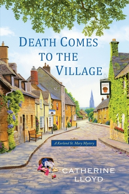 Cover Image for Death Comes to the Village: A Kurland St. Mary Mystery