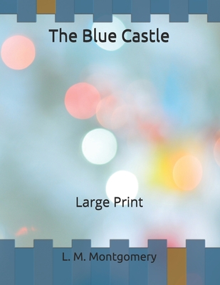 The Blue Castle
