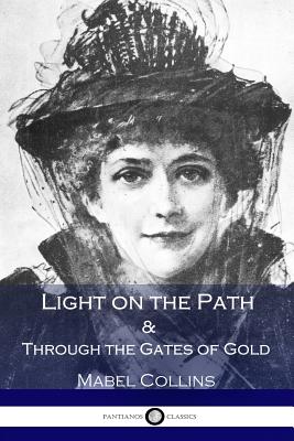 Light on the Path & Through the Gates of Gold Cover Image