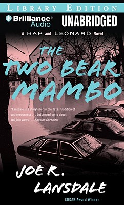 Cover for The Two-Bear Mambo (Hap Collins and Leonard Pine Novels #3)