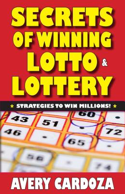 Secrets of Winning Lotto & Lottery Cover Image