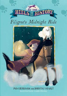 Cover for Filigree's Midnight Ride (At the Heels of History)