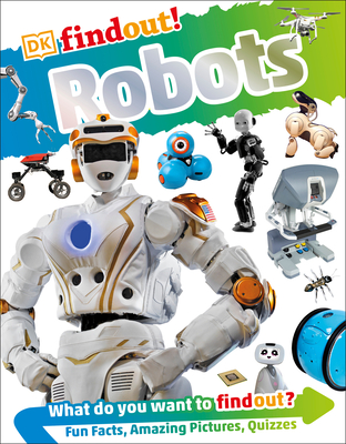 DKfindout! Robots (DK findout!) By Nathan Lepora Cover Image