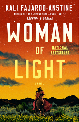 Woman of Light: A Novel By Kali Fajardo-Anstine Cover Image