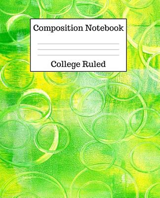 Composition Notebook College Ruled: 100 Pages - 7.5 x 9.25 Inches - Paperback - Green Abstract Design Cover Image