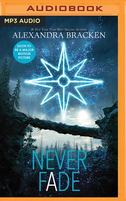 Cover for Never Fade (Darkest Minds #2)
