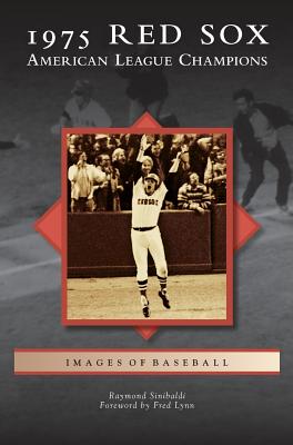 1975 Red Sox: American League Champions Cover Image