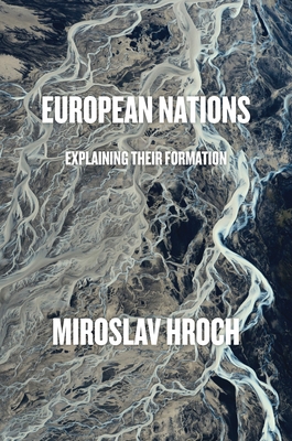 European Nations: Explaining Their Formation Cover Image