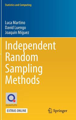 Independent Random Sampling Methods (Statistics and Computing)