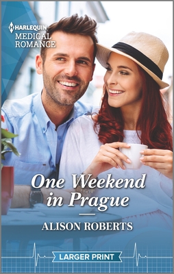 One Weekend in Prague By Alison Roberts Cover Image