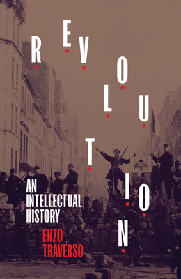 Revolution: An Intellectual History Cover Image