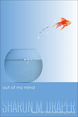 Out of My Mind By Sharon M. Draper Cover Image