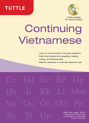 Continuing Vietnamese: Let's Speak Vietnamese (Audio Recordings Included) [With CDROM] By Binh Nhu Ngo Cover Image