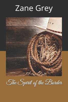 The Spirit of the Border