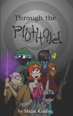 Through the Plot Hole Cover Image