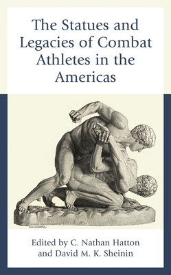 Statues and Legacies of Combat Athletes in the Americas (Sport)