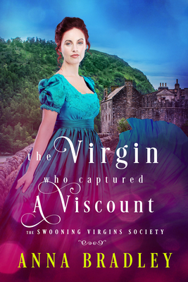 The Virgin Who Captured a Viscount (The Swooning Virgins Society #5) Cover Image