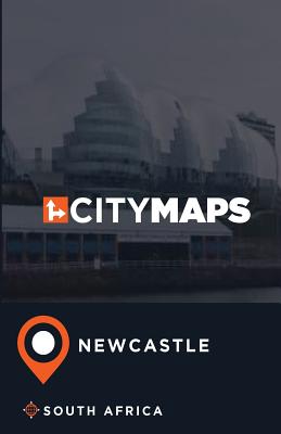 City Maps Newcastle South Africa By James McFee Cover Image