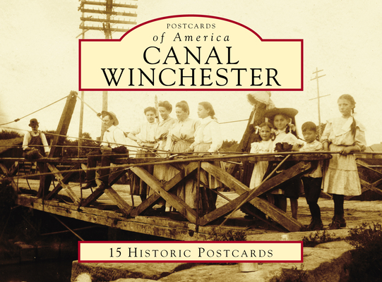 Canal Winchester (Postcards of America)