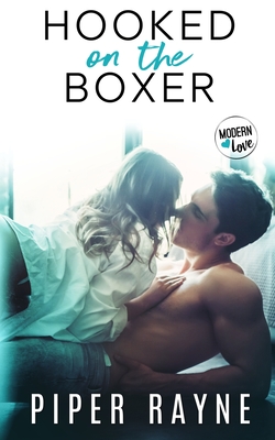 Hooked on the Boxer (Modern Love #2)