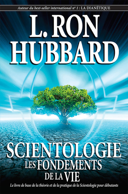 Scientologie: Les Fondements de la Vie Cover Image