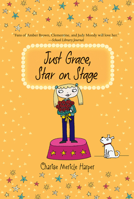 Just Grace, Star on Stage (The Just Grace Series #9) Cover Image