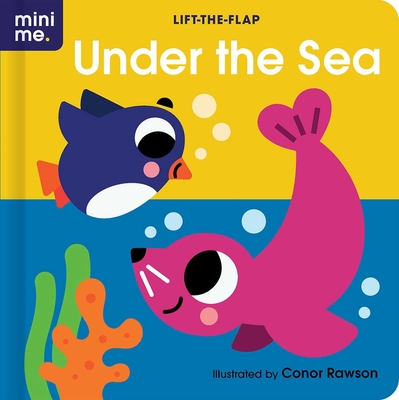 Under the Sea: Lift-the-Flap Book: Lift-the-Flap Board Book (Mini Me)