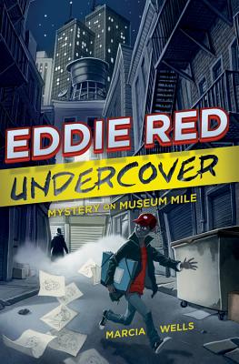 Cover Image for Eddie Red Undercover: Mystery on Museum Mile