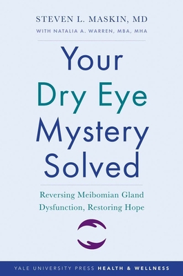 Cover for Your Dry Eye Mystery Solved