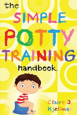 The Simple Potty Training Handbook Cover Image