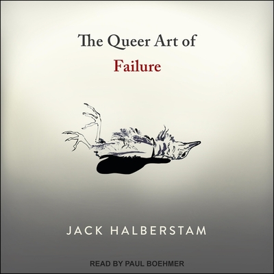 The Queer Art of Failure Cover Image