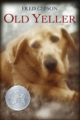 Old Yeller By Fred Gipson Cover Image