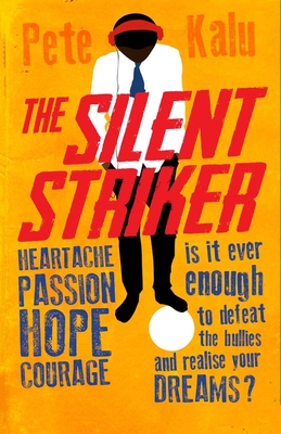 The SILENT STRIKER By Peter Kalu Cover Image