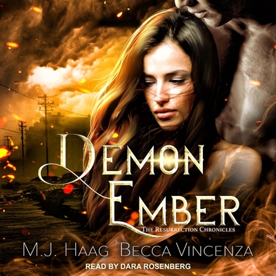 Demon Ember By M. J. Haag, Becca Vincenza, Dara Rosenberg (Read by) Cover Image