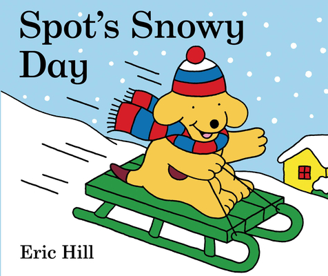 Spot's Snowy  Day Cover Image