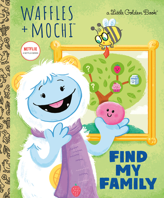 Find My Family (Waffles + Mochi) (Little Golden Book) Cover Image