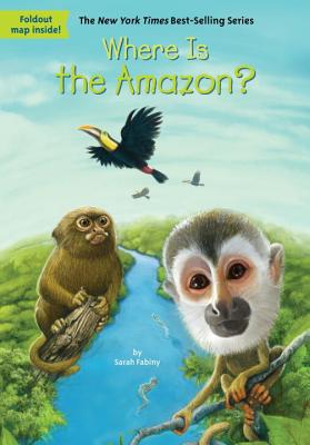 Where Is the Amazon? (Where Is?) Cover Image