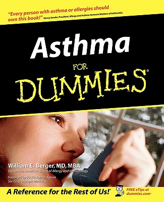 Asthma for Dummies By William E. Berger, Jackie Joyner-Kersee (Foreword by) Cover Image