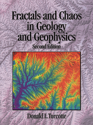 Fractals and Chaos in Geology and Geophysics By Donald L. Turcotte Cover Image