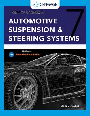 Today's Technician: Automotive Suspension & Steering Classroom Manual and Shop Manual (Mindtap Course List) Cover Image