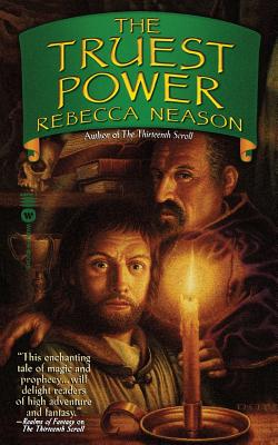 The Truest Power By Rebecca Neason Cover Image