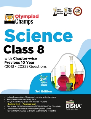 Olympiad Champs Science Class 8 with Chapter-wise Previous 10 Year