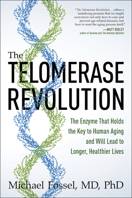 Cover for The Telomerase Revolution