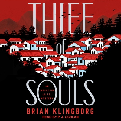 Thief of Souls By Brian Klingborg, P. J. Ochlan (Read by) Cover Image