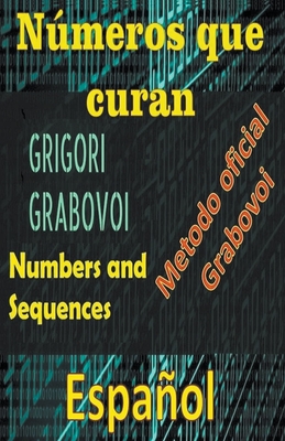 Números que Curan Método Oficial de Grigori Grabovoi Cover Image