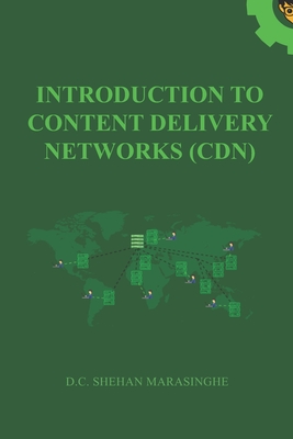 Introduction to Content Delivery Networks (CDN) Cover Image