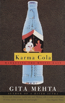 Karma Cola: Marketing the Mystic East (Vintage International) Cover Image