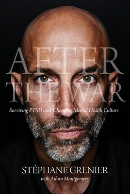 After the War: Surviving Ptsd and Changing Mental Health Culture Cover Image